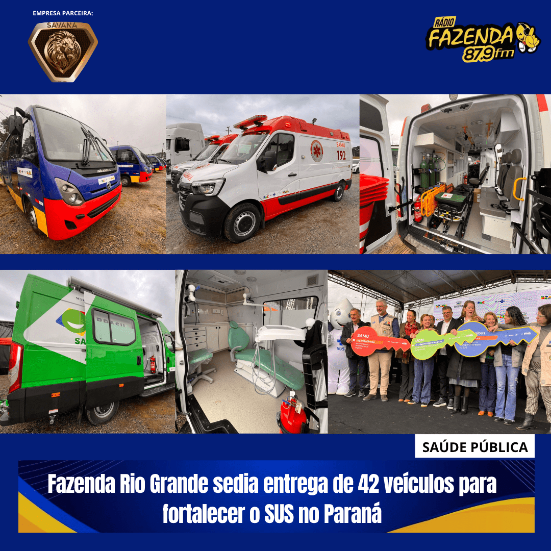 Fazenda Rio Grande sedia entrega de 42 veículos para fortalecer o SUS no Paraná